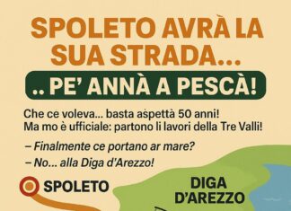 Spoleto avrà la su’ strada… pe’ annà a pescà!