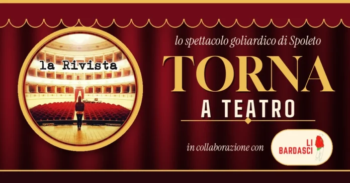 copertina-la-rivista-torna La Rivista goliardica torna a teatro a Spoleto in collaborazione con Li Bardasci